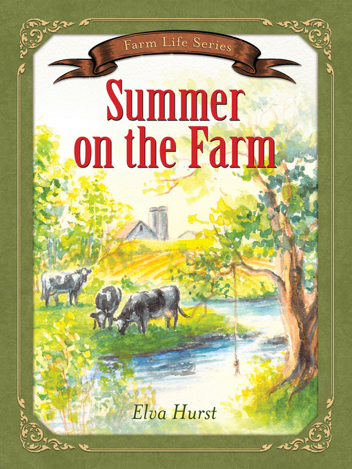 Title details for Summer on the Farm by Elva Hurst - Available